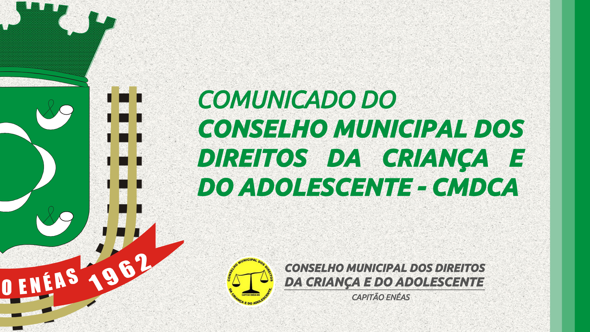 COMUNICADO DO CONSELHO MUNICIPAL DOS DIREITOS DA CRIANÇA E DO ADOLESCENTE – CMDCA.